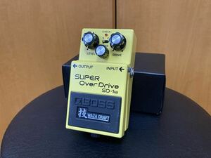 【美品】BOSS SUPER OverDrive SD-1W 技 WAZA CRAFT