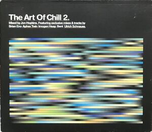 【 Jon Hopkins The Art Of Chill 2 】ジョン・ホプキンス Chris Coco Aphex Twin Brian Eno Ulrich Schnauss Coldplay ブライアン・イーノ