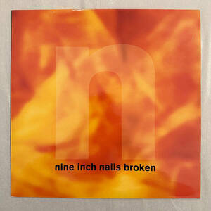 ■1992年 UK盤 オリジナル Nine Inch Nails - Broken 12”EP ilpm 8004 Island Records ナイン・インチ・ネイルズ