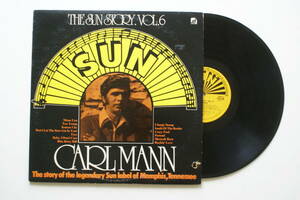 ビンテージ 1977 CARL MANN THE SUN STORY. VOL.6 LP レコード サンレコード UBANGI STOMP モナリザ@50