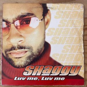 SHAGGY/Luv me, Luv me/IT WASN