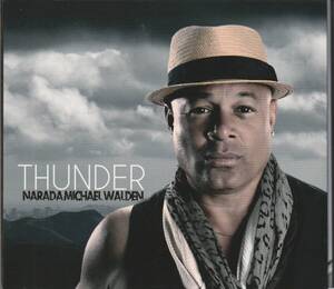 中古CD■FUNK/ROCK■NARADA MICHAEL WALDEN／Thunder／2012年■ナラダ・マイケル・ウォルデン, Sting, Santana, Stevie Wonder