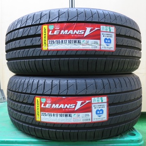 [送料無料] 未使用★225/55R17 ダンロップ LE MANS V ルマン5 タイヤ 17インチ レガシィ エクストレイル 等★4110603イノタ