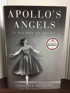 洋書　アポロの天使 バレエの歴史　Apollo