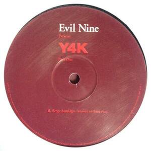 Evil Nine Present: Y4K (Part One) / Serge Santiago - Answer To 8am / Bassbin Twins- 80808