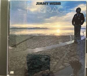 ジミー・ウェッブ（Jimmy Webb）「エル・ミラージュ（El Mirage）」【名盤探検隊】（A7）CD