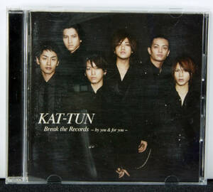 03-12（中古）CD KAT-TUN Break the Records -by you & for you-