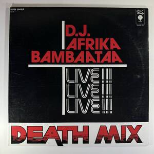 D.J. Afrika Bambaataa - Death Mix - Live!!