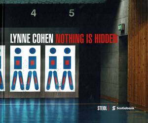 Lynne Cohen / Nothing is Hidden　リン・コーエン