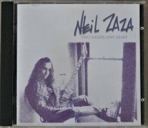 NEIL ZAZA/ニール・ザザ＜＜ Two Hands, One Heart/トゥー・ハンズ、ワン・ハート＞＞　ギターインスト　帯付き　国内盤　　　　　