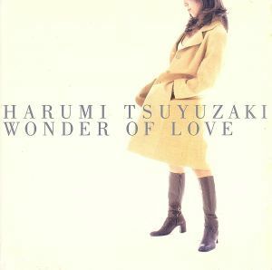 ＷＯＮＤＥＲ　ＯＦ　ＬＯＶＥ／露崎春女