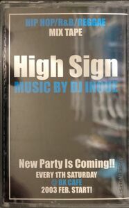 ★[MIXTAPE]DJ INOUE/High Sigh