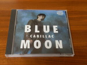 キャディラック CD「BLUE MOON」 CADILLAC ブルー・ムーン 大村憲司 