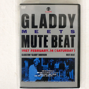 グラッドストン“グラディ”アンダースン/GLADDY MEETS MUTE BEAT/OVERHEAT OVED0003 DVD □