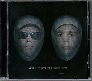 ペット・ショップ・ボーイズ/Pet Shop Boys「Alternative」2CD