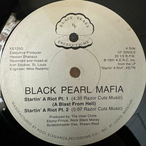 激レア BLACK PEARL MAFIA Startin A Riot My Dick DJ koco kiyo muro shige ランダム ラップ ニュースクール 1991 レコード