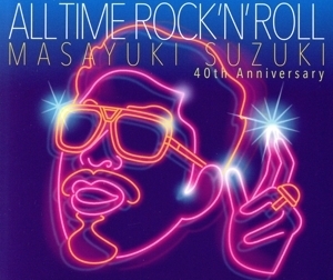 ALL TIME ROCK ’N’ ROLL/鈴木雅之