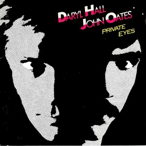 ダリル・ホール&ジョン・オーツ「プライベート・アイズ＜Private Eyes＞」CD＜Private Eyes、I Can