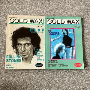 GOLD WAX NO.8,9 ゴールド・ワックス EL&P レインボー ツェッペリン ストーンズ ジミ・ヘン 頭脳警察 ドアーズ ビートルズ ブートレグ 海賊