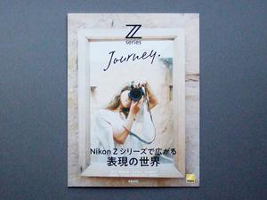 【冊子のみ】NIKON Z SERIES Journey Nikon Zシリーズで広がる表現の世界 検 nikkor Z6II Z6 Z5 Z50 カタログ 雑誌 GENIC ニッコール