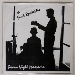 SNOT ROCKETTES/PROM NIGHT MASSACRE/TODO DESTRUIDO TD003 7 □