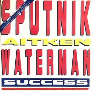 【試聴　シンセポップ】Sputnik, Aitken Waterman - Success 12インチ　MTV視聴　ジグ・ジグ・スパトニック　陽気なSAWサウンド