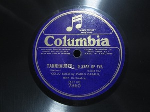 ★☆SP盤レコード 12吋 TANNHAUSER / EVENING SONG : PABLO CASALS パブロ・カザルス 蓄音機用 中古品☆★[6339]