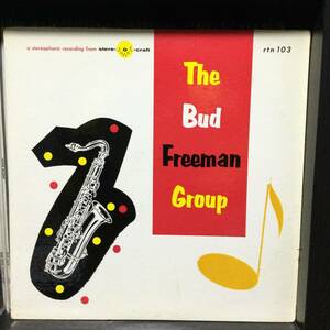 Stereocraft【 RTN-103 : The Bud Freeman Group 】DG