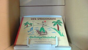 DER STRICHMANN