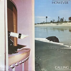 【アナログ】HOWEVER / CALLING （輸入盤LP）♪HAPPY THE MAN/CANTERBURY