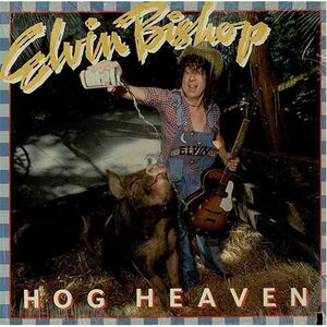 米LP Elvin Bishop Hog Heaven CPN0215 CAPRICORN /00260