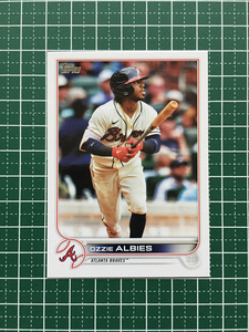 ★TOPPS MLB 2022 SERIES 2 #401 OZZIE ALBIES［ATLANTA BRAVES］ベースカード「BASE」★