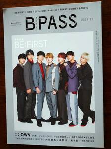 ◎[B PASS 2021.11]BE:FIRST/OWV/Little Glee Monster /内田雄馬/高野洸/chilldspot/SCANDAL/風男塾/WATWING