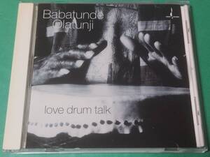 A 【輸入盤】 Babatunde Olatunji / love drum talk 中古 送料4枚まで185円