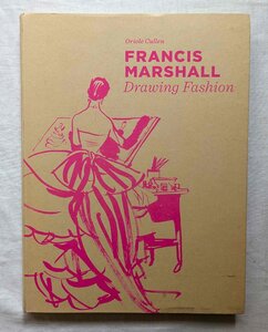 フランシス・マーシャル ファッションイラスト 洋書 Francis Marshall Drawing Fashion 戦前 VOGUE/Jaeger/Elizabeth Arden/ドレス衣装