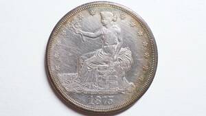 1875年(S) アメリカ合衆国 貿易銀 女神座像 USA trade Dollar Silver.900 トレードダラー アメリカ コインコレクション品