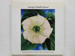 Georgia O’Keeffe Museum　Highlights from the Collection　ジョージア・オキーフ美術館 画集