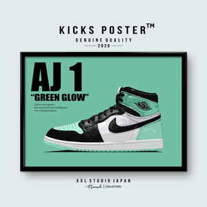 エアジョーダン1ハイ グリーングロー Air Jordan 1 High Green Glow キックスポスター 送料無料 AJ1-158