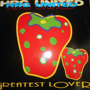 HRG UNITED GREATEST LOVER 12inch イタロハウス