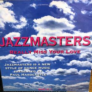 激レア FRANCE盤 ONLY 12inc ★ Jazzmasters / Really Miss Your Love ☆ UK SOUL 最高峰