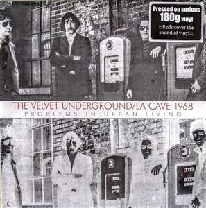 The Velvet Underground - La Cave 1968 (Problems In Urban Living) 限定リマスター再発二枚組アナログ・レコード 