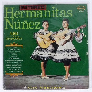 HERMANITAS NEZ/ADORO Y OTRAS GRABACIONES/ORFEON LP12582 LP