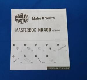 COOLER MASTER MASTERBOX NR400 WITH ODD MCB-NR400-KG5N-S00用 説明書(マニュアル)