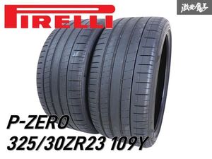 PIRELLI ピレリ P-ZERO Pゼロ 325/30ZR23 109Y 2021年 2022年 タイヤ2本 ロールスロイス ファントムにて使用 即納 棚B-8