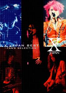 X JAPAN / BEST~FAN