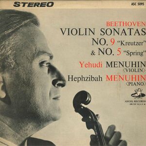 LP Beethoven., Yehudi Menuhin, Hephzibah Menuhin Violin Sonatas No.9 kreutzer / No.5 spring ASC5095 ANGEL /00260