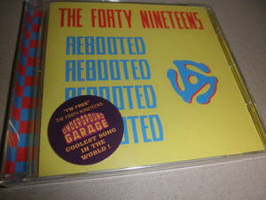 輸入盤　THE FORTY NINETEENS★REBOOTED