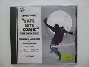 561◆LATE NITE COMIC　(A New American Musical)　輸入盤