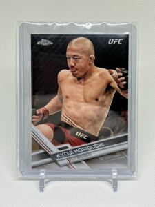 堀口 恭司 2017 Topps UFC