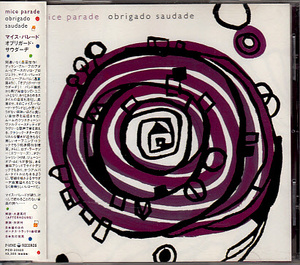 【MICE PARADE/OBRIGADO SAUDADE】 ボーナストラック収録/CD・帯付/検索mum toe tortoise